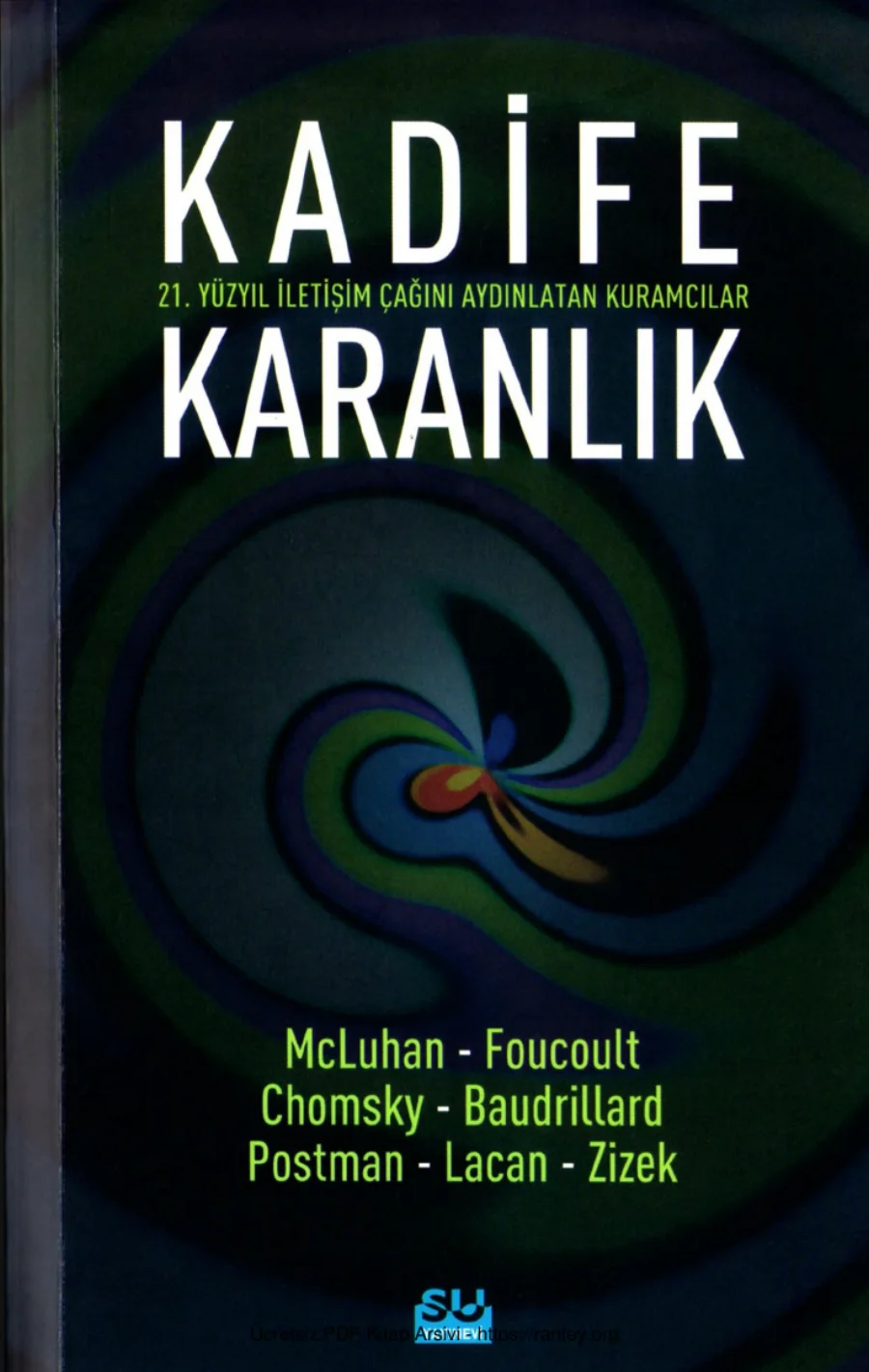 1 McLuhan Foucault Chomsky Baudrillard Postman Lacan Zizek kapak görseli