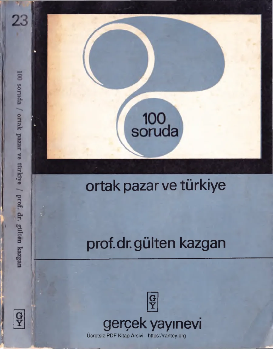 100 Soruda Ortak Pazar ve Türkiye Gerçek Yayınları kapak görseli