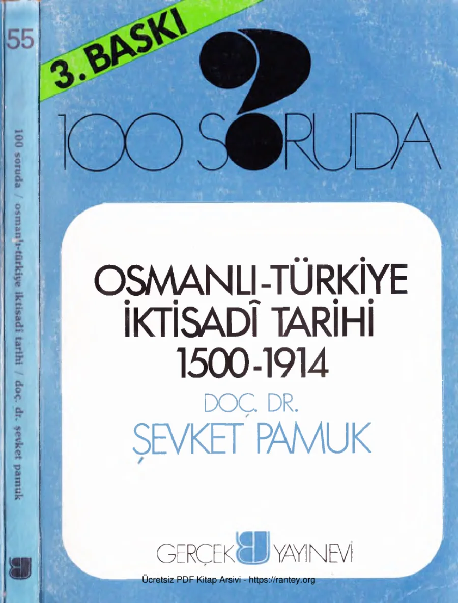 100 Soruda Osmanlı Türkiye İktisadi Tarihi 1500 1914 kapak görseli