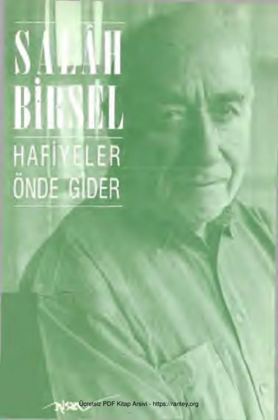 1001 Gece Denemeleri 12 Hafiyeler Önde Gider Nisan Yayınları kapak görseli
