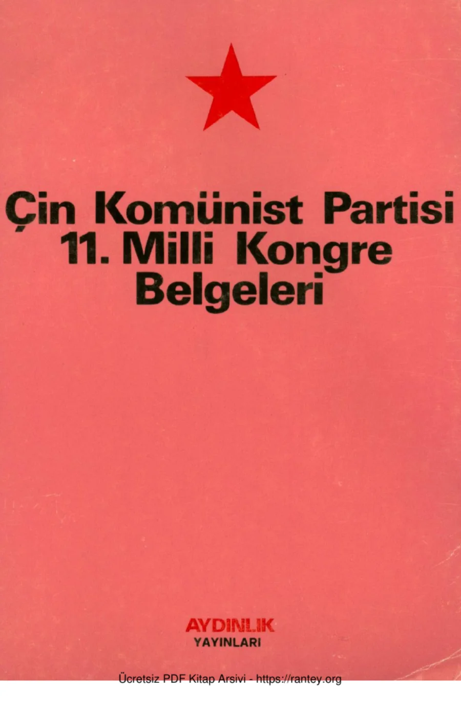 11 Milli Kongre Belgeleri Aydınlık Yayınları s81 96 sorunlu kapak görseli
