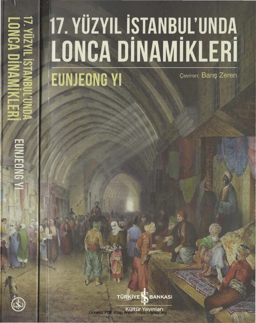 17 Yüzyıl İstanbulunda Lonca kapak görseli