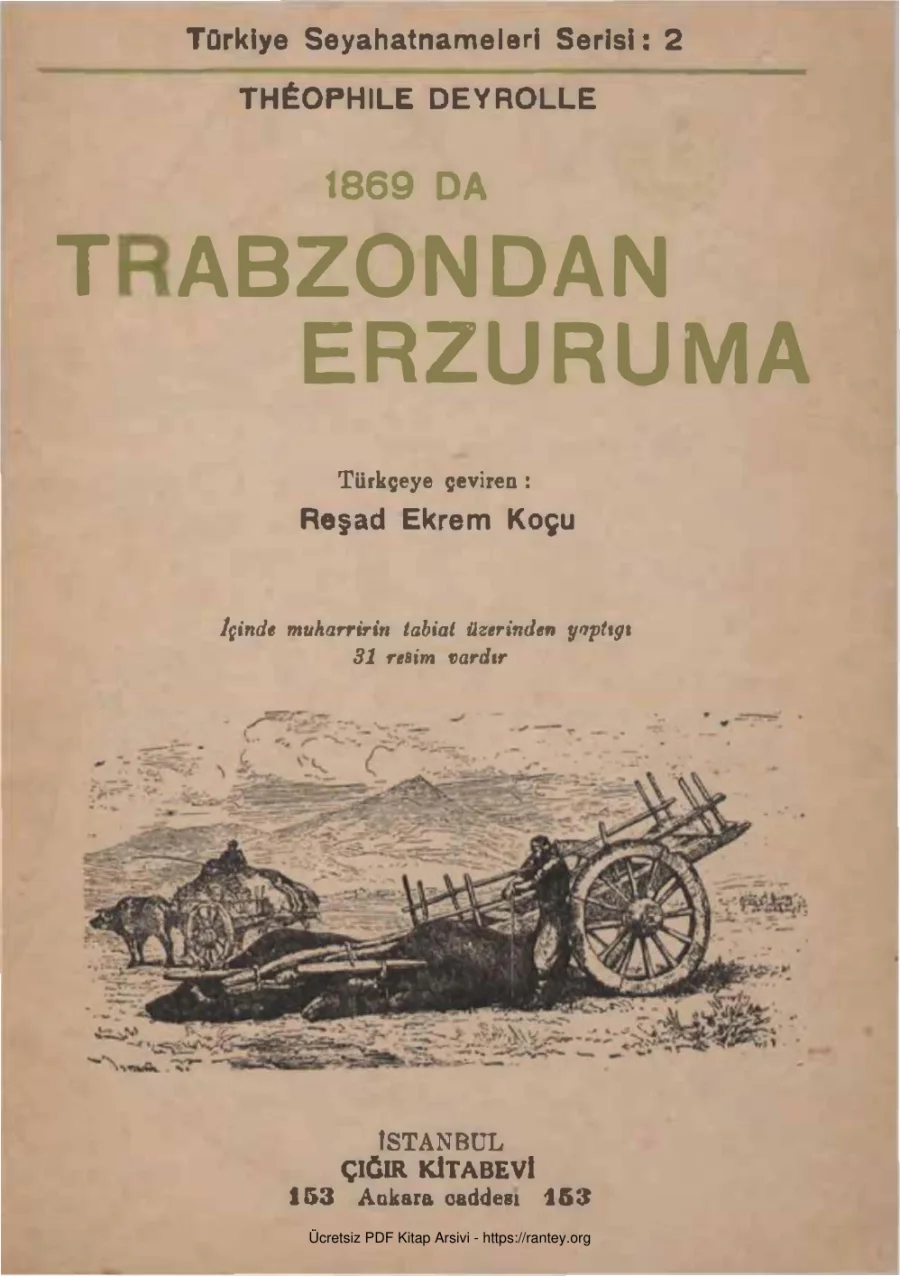 1869da Trabzondan Erzuruma Çevirmen Reşad Ekrem Koçu cs kapak görseli
