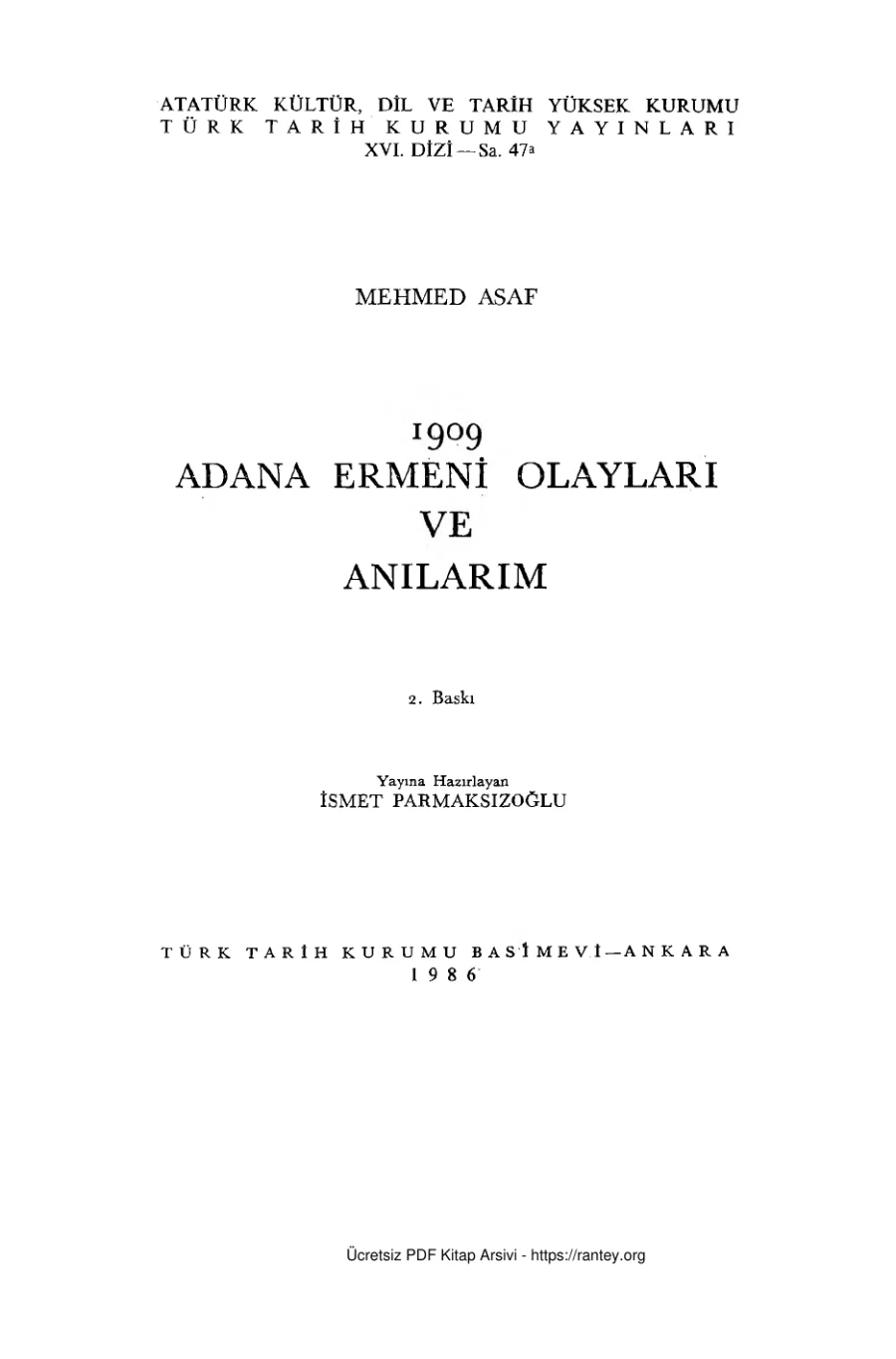1909 Adana Ermeni Olayları ve Anılarım haz İsmet Parmaksızoğlu kapak görseli