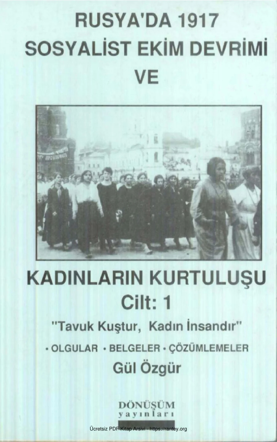 1917 Sosyalist Ekim Devrimi ve Kadınların Kurtuluşu Cilt 1 kapak görseli