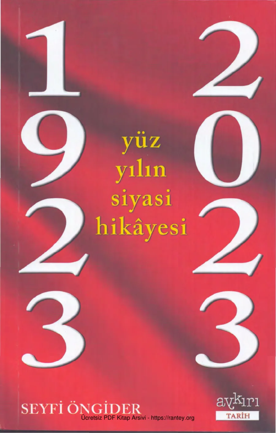 1923 2023 Yüz Yılın Siyasi Hikayesi kapak görseli