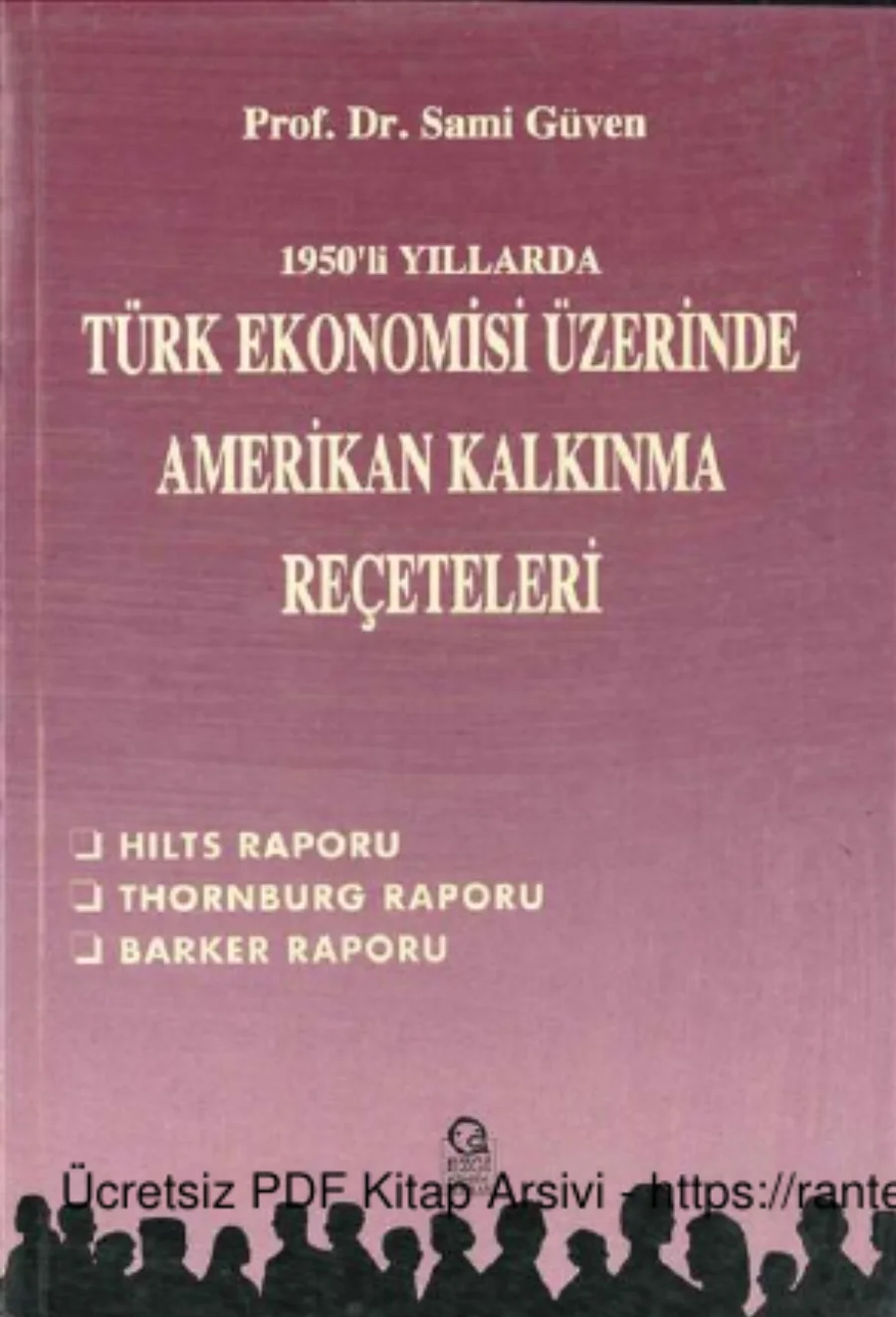 1950li Yıllarda Türk Ekonomisi Üzerinde Amerikan Kalkınma Reçeteleri Ezgi Kitabevi kapak görseli