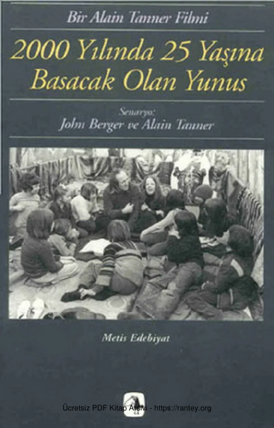 2000 Yılında 25 Yaşına Basacak Olan Yunus kapak görseli