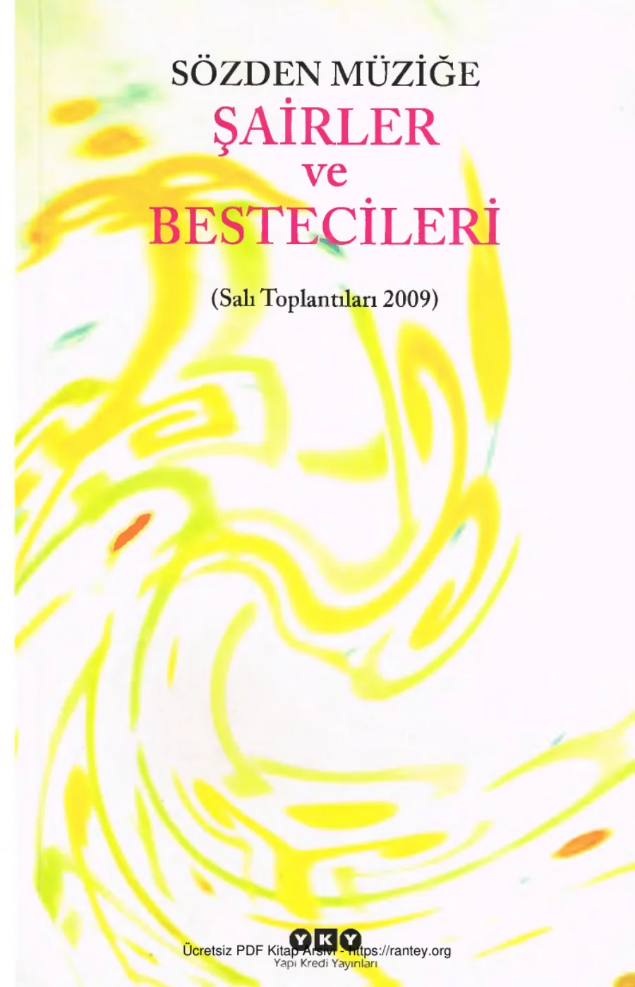 2009 Sözden Müziğe Şairler ve Bestecileri kapak görseli