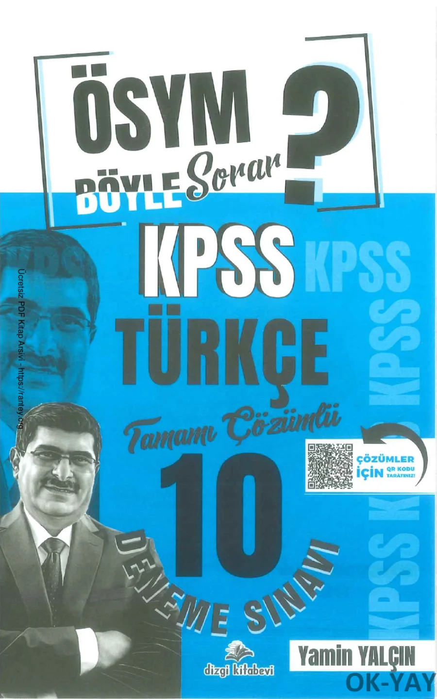 2026 KPSS OSYM BÖYLE SORAR TÜRKÇE 10 DENEME TAMAMİ CÖZÜMLÜ kapak görseli