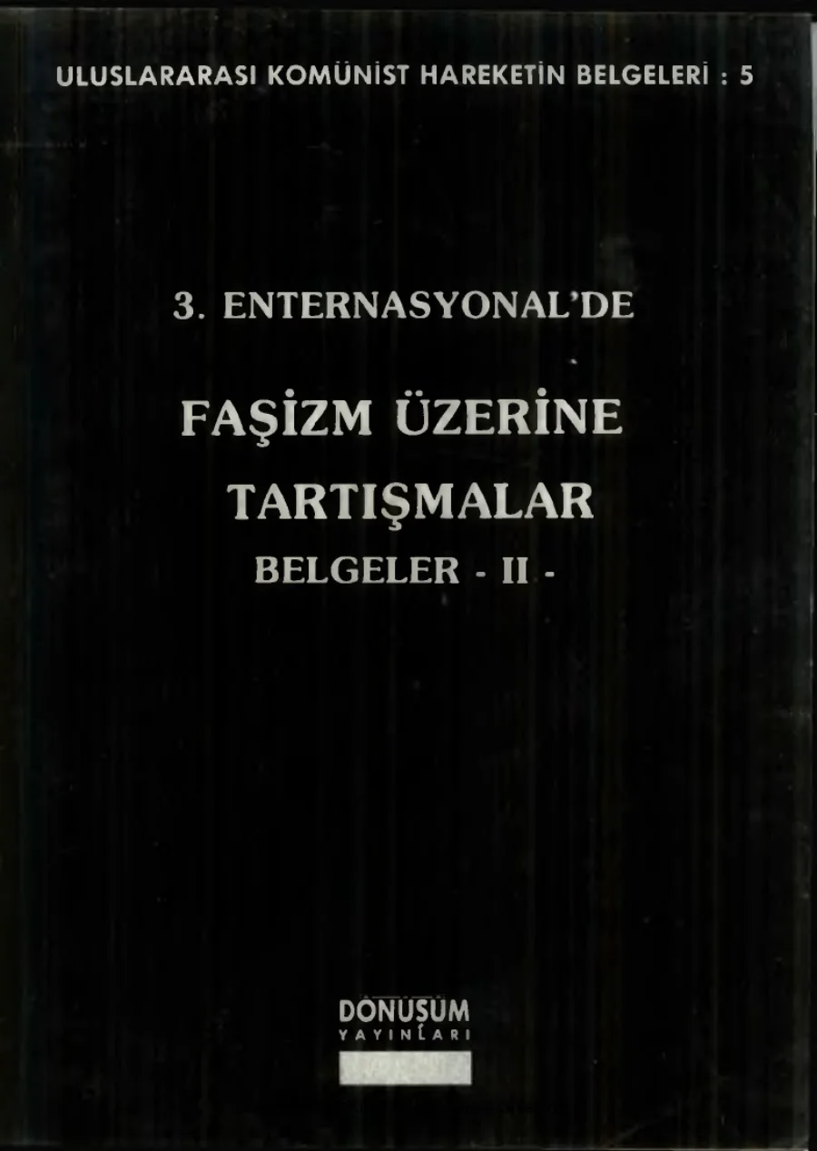 3. Enternasyonal'de Faşizm Üzerine Tartışmalar Belgeler II kapak görseli