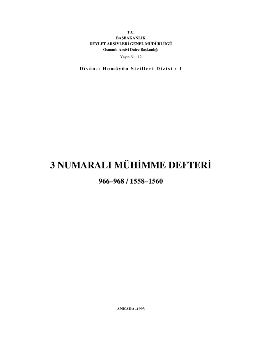 3 Numaralı Mühimme Defteri (966-968/1558-1560): Tıpkıbasım kapak görseli