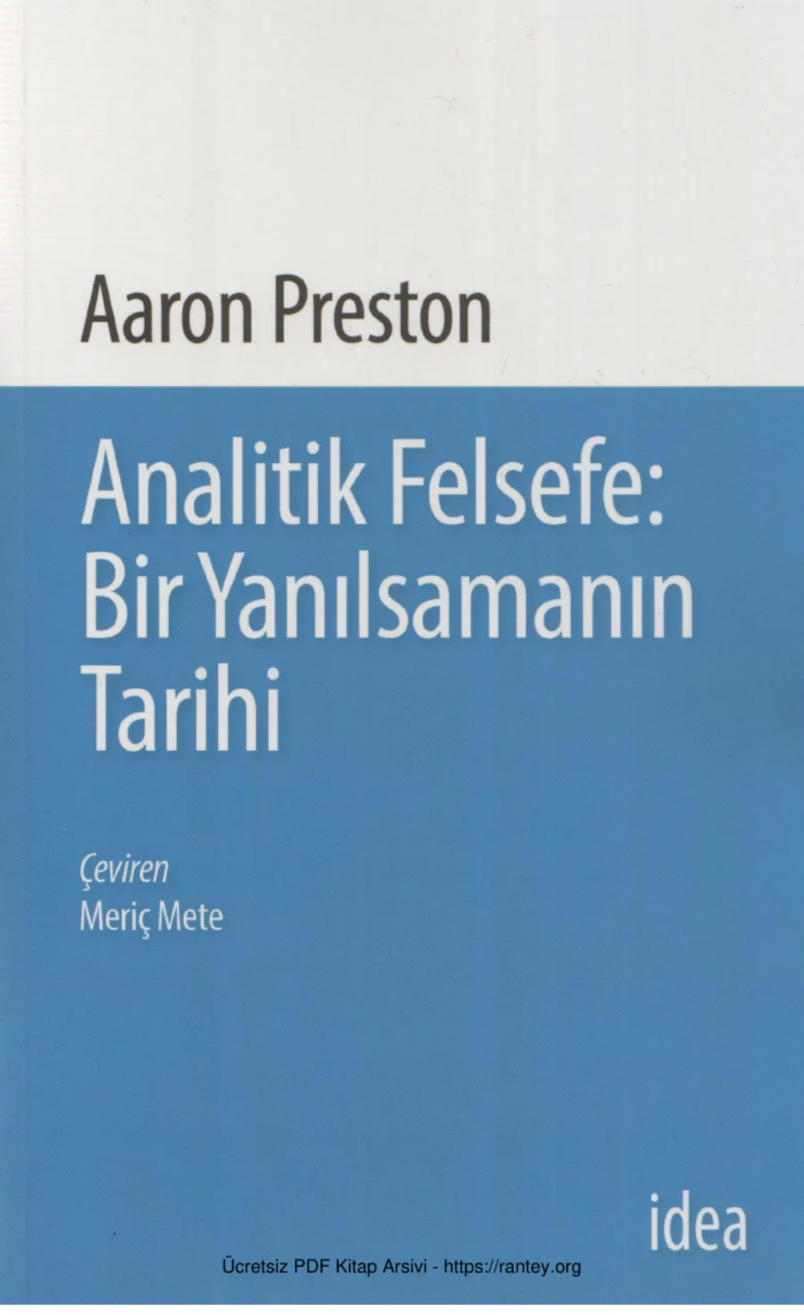 Aaron Preston Analitik Felsefe Bir Yanılsamanın Tarihi kapak görseli