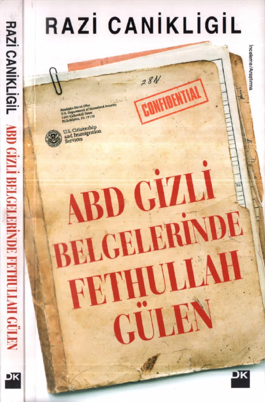 ABD Gizli Belgelerinde Fethullah Gülen kitap kapağı