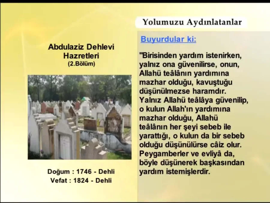 Abdülaziz Dehlevi Hazretleri 2. Bölüm - Yolumuzu Aydınlatanlar kapak görseli