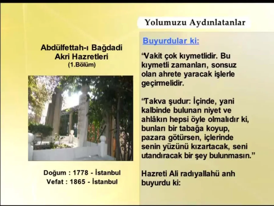 Abdülfettah Bağdadi Akri Hazretleri 1. Bölüm - Yolumuzu Aydınlatanlar kapak görseli