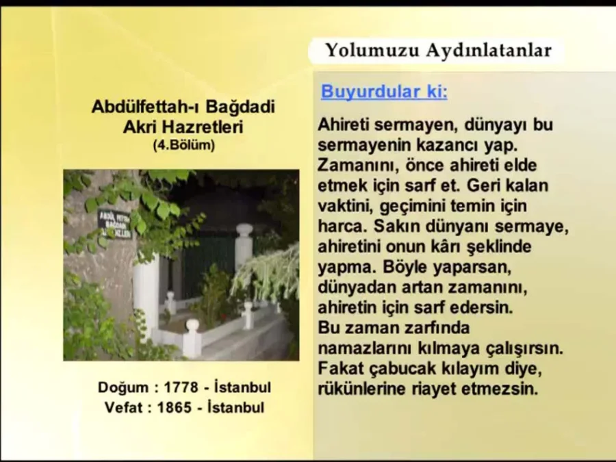 Abdülfettah Bağdadi Akri Hazretleri 4. Bölüm - Yolumuzu Aydınlatanlar kapak görseli