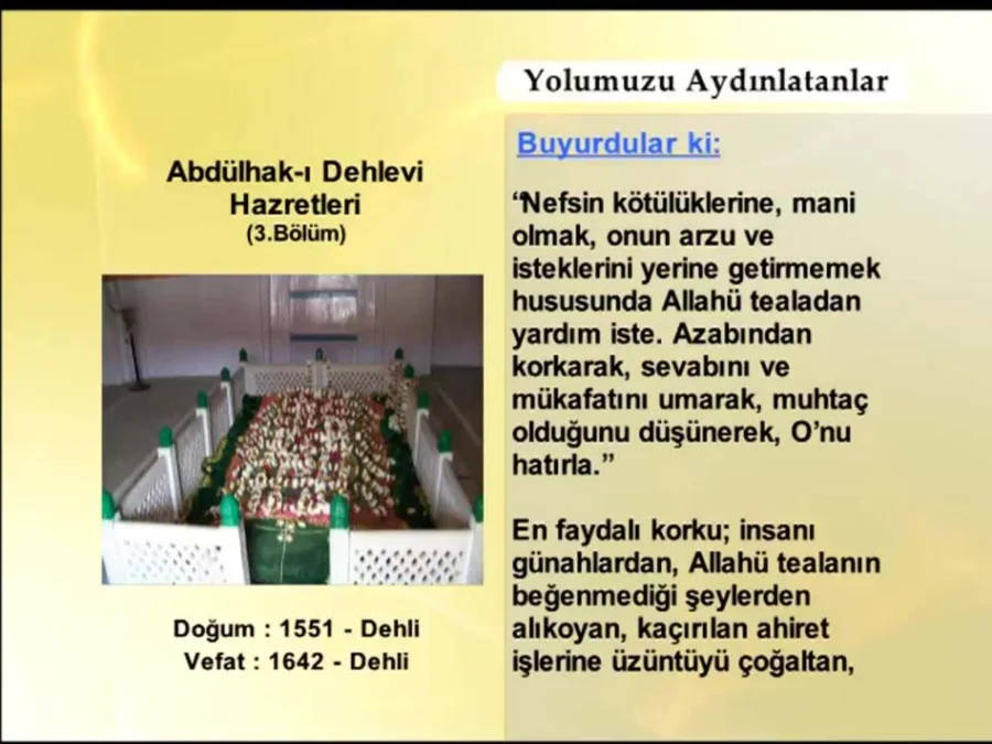 Abdülhak-ı Dehlevi Hazretleri 3. Bölüm - Yolumuzu Aydınlatanlar kapak görseli