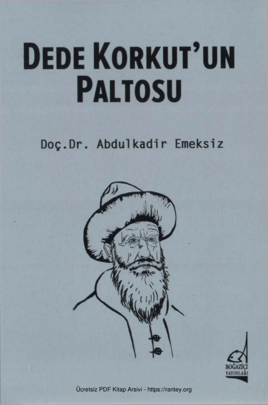 Abdülkadir Emeksiz Dede Korkutun Paltosu kapak görseli