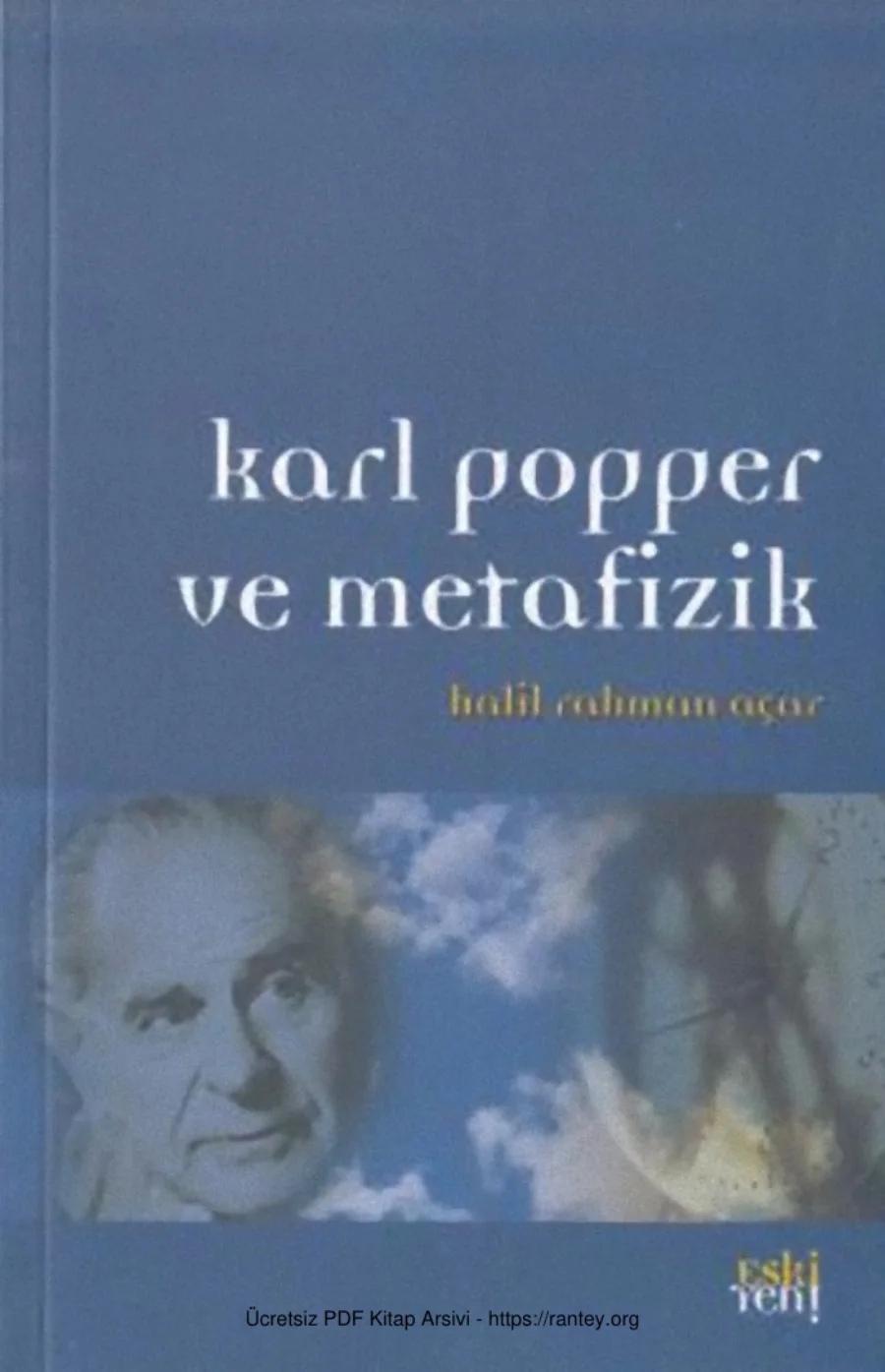 Açar Karl Popper ve Metafizik Eskiyeni Yayınları kapak görseli