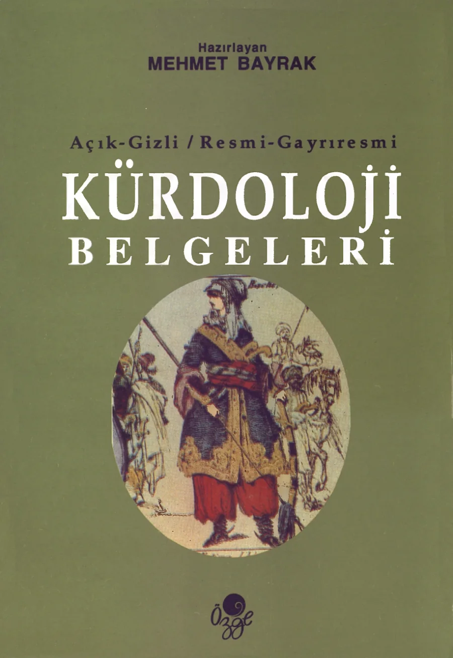 Açık Gizli Resmi Gayrı Resmi Kürdoloji Belgeleri kapak görseli