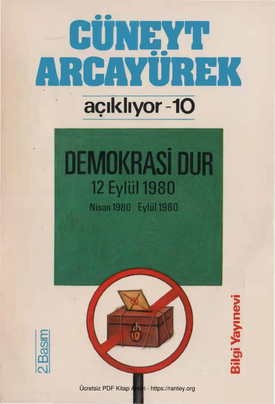 Açıklıyor 10 Demokrasi Dur Nisan 1980 Eylül 1980 kapak görseli
