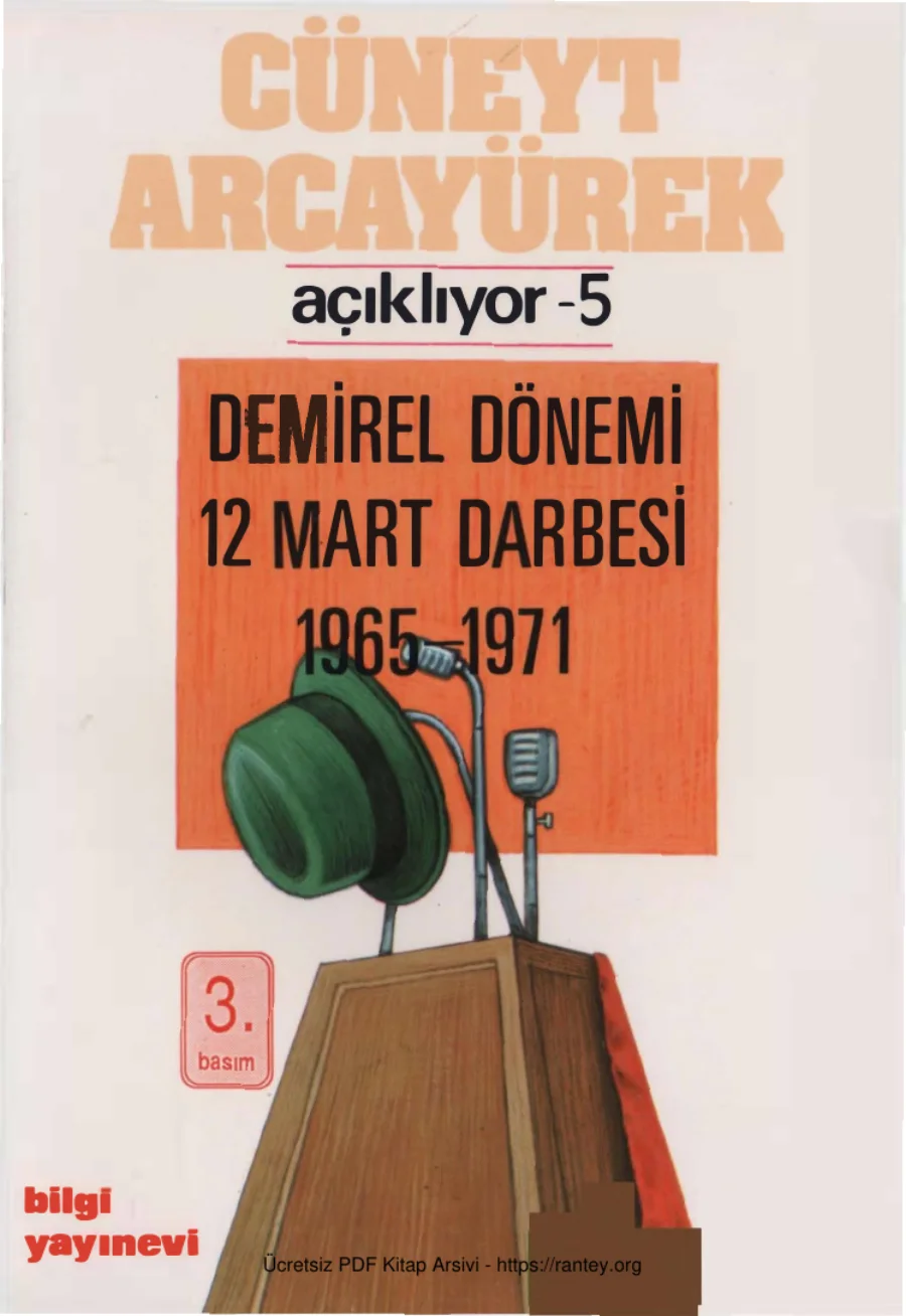 Açıklıyor 5 Demirel Dönemi 12 Mart Darbesi 1965 1971 kapak görseli