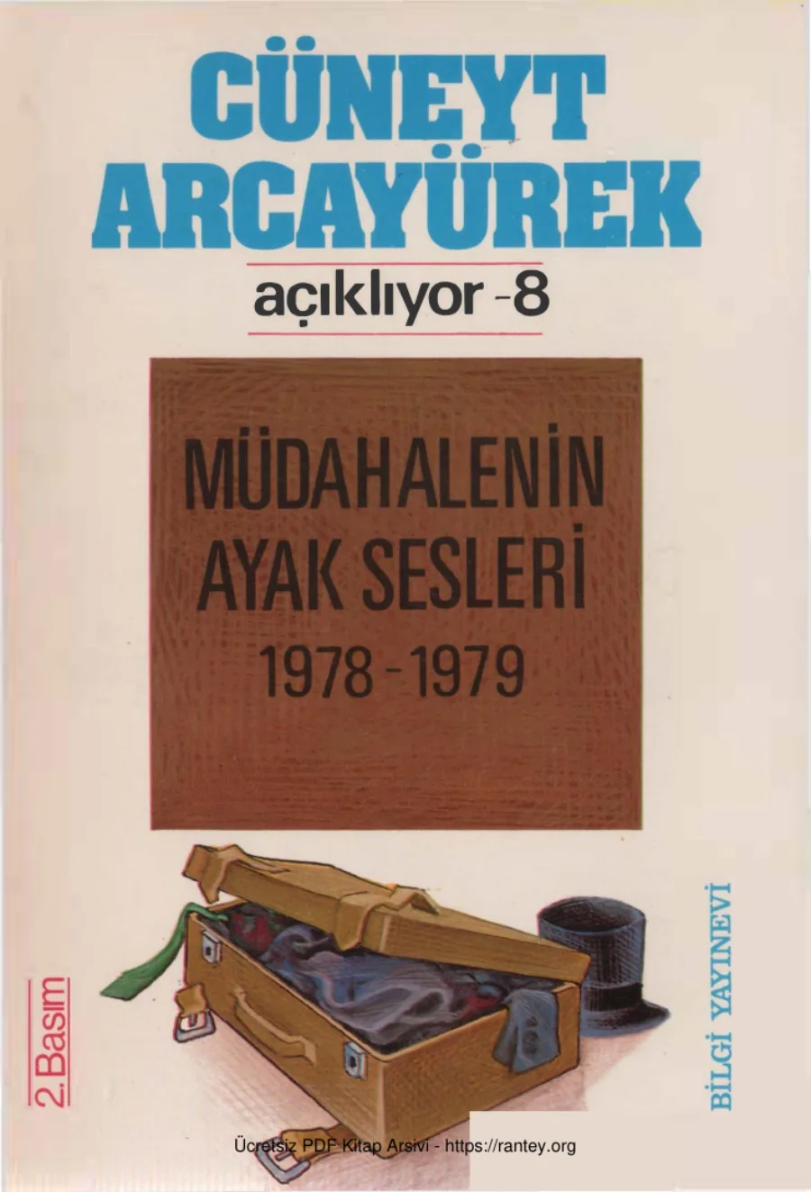 Açıklıyor 8 Müdahelenin Ayak Sesleri 1978 1979 kapak görseli