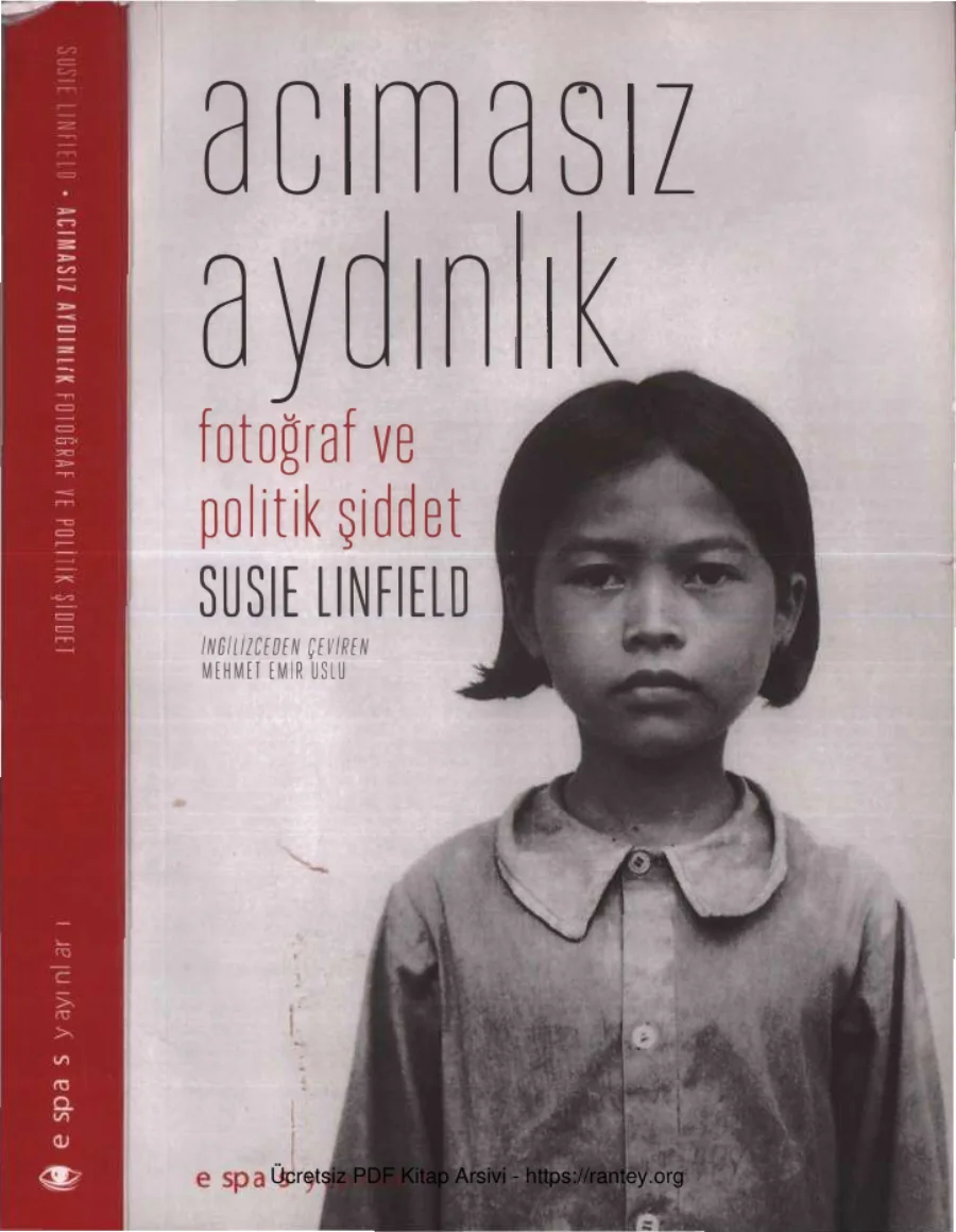 Acımasız Aydınlık Fotoğraf ve Politik Şiddet kapak görseli
