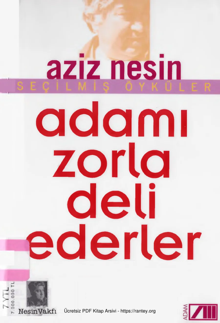 Adamı Zorla Deli Ederler kapak görseli