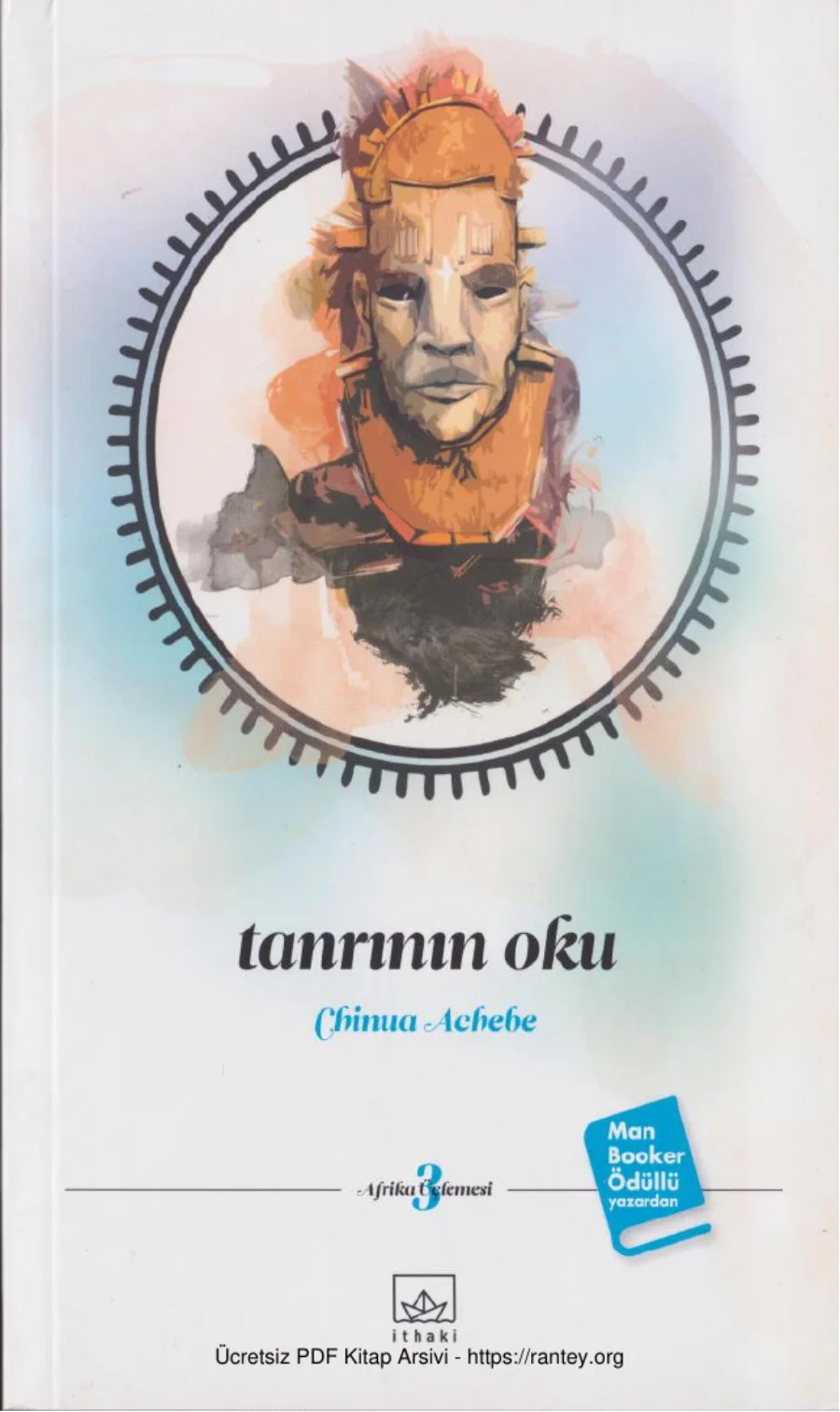 Afrika Üçlemesi Cilt 3 Tanrının Oku kapak görseli