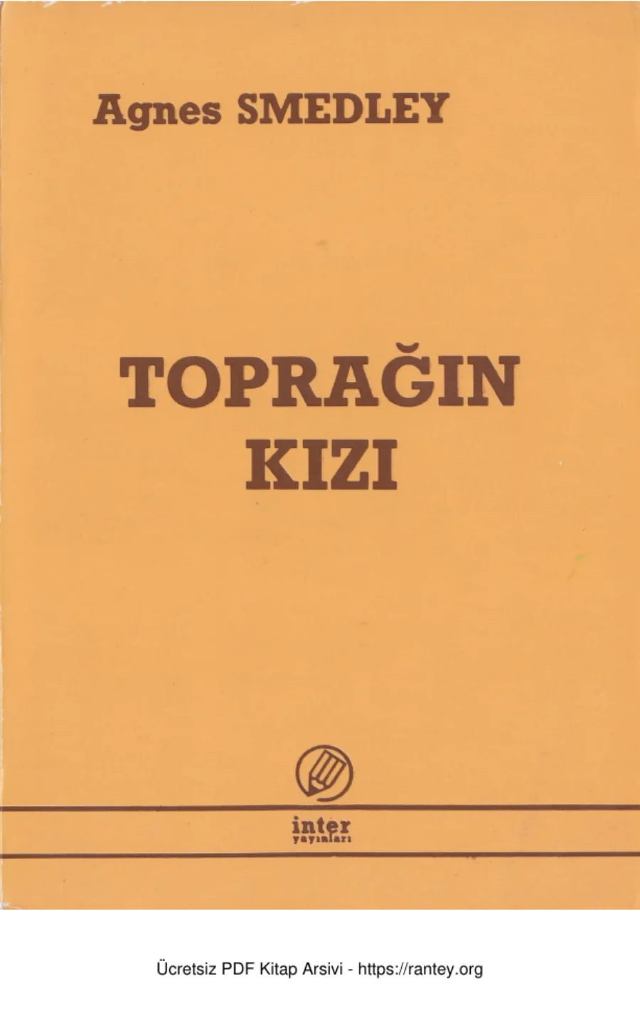 Agnes Smedley Toprağın Kızı kapak görseli