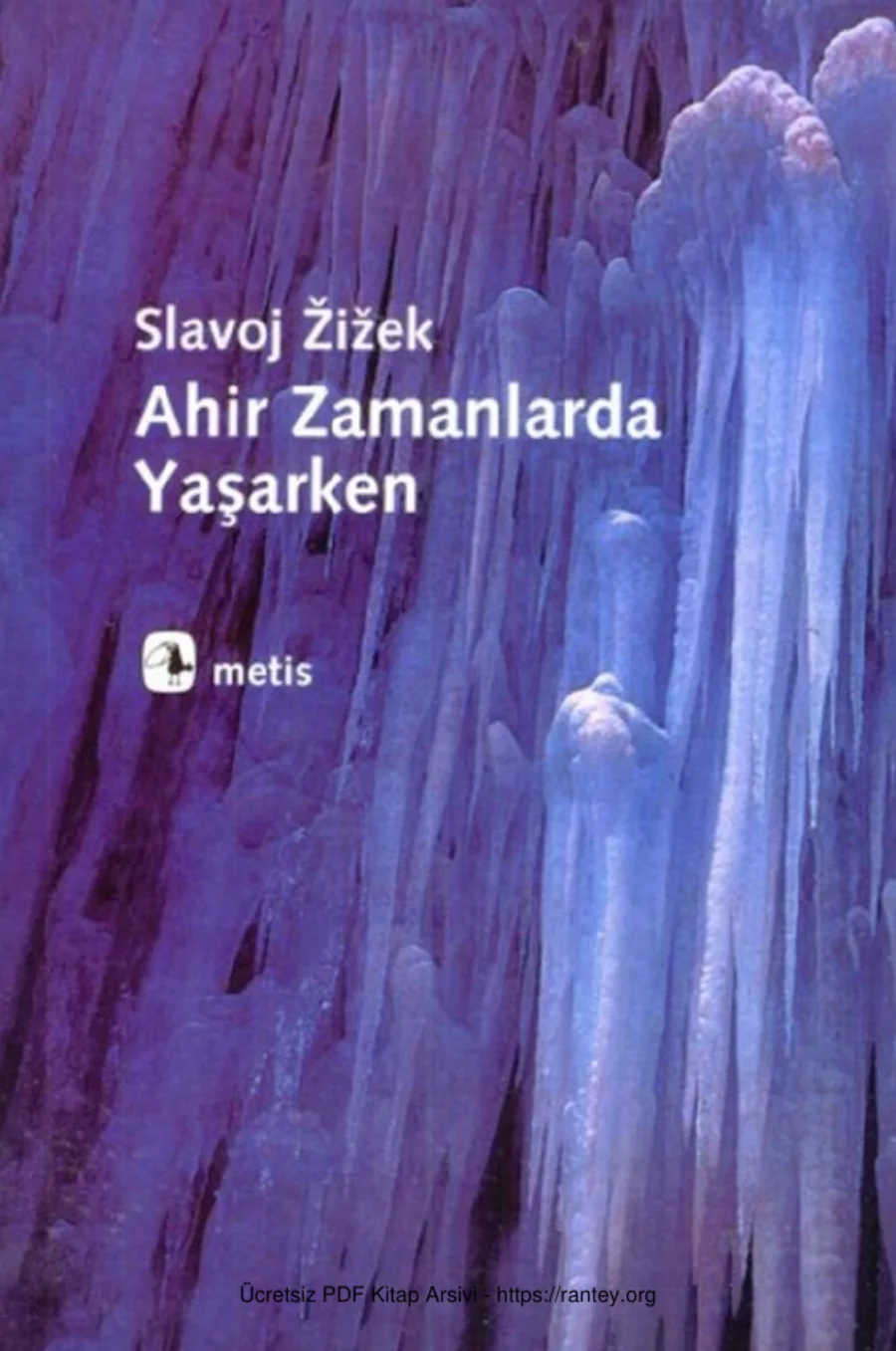 Ahir Zamanlarda Yaşarken Metis Yayınları kapak görseli