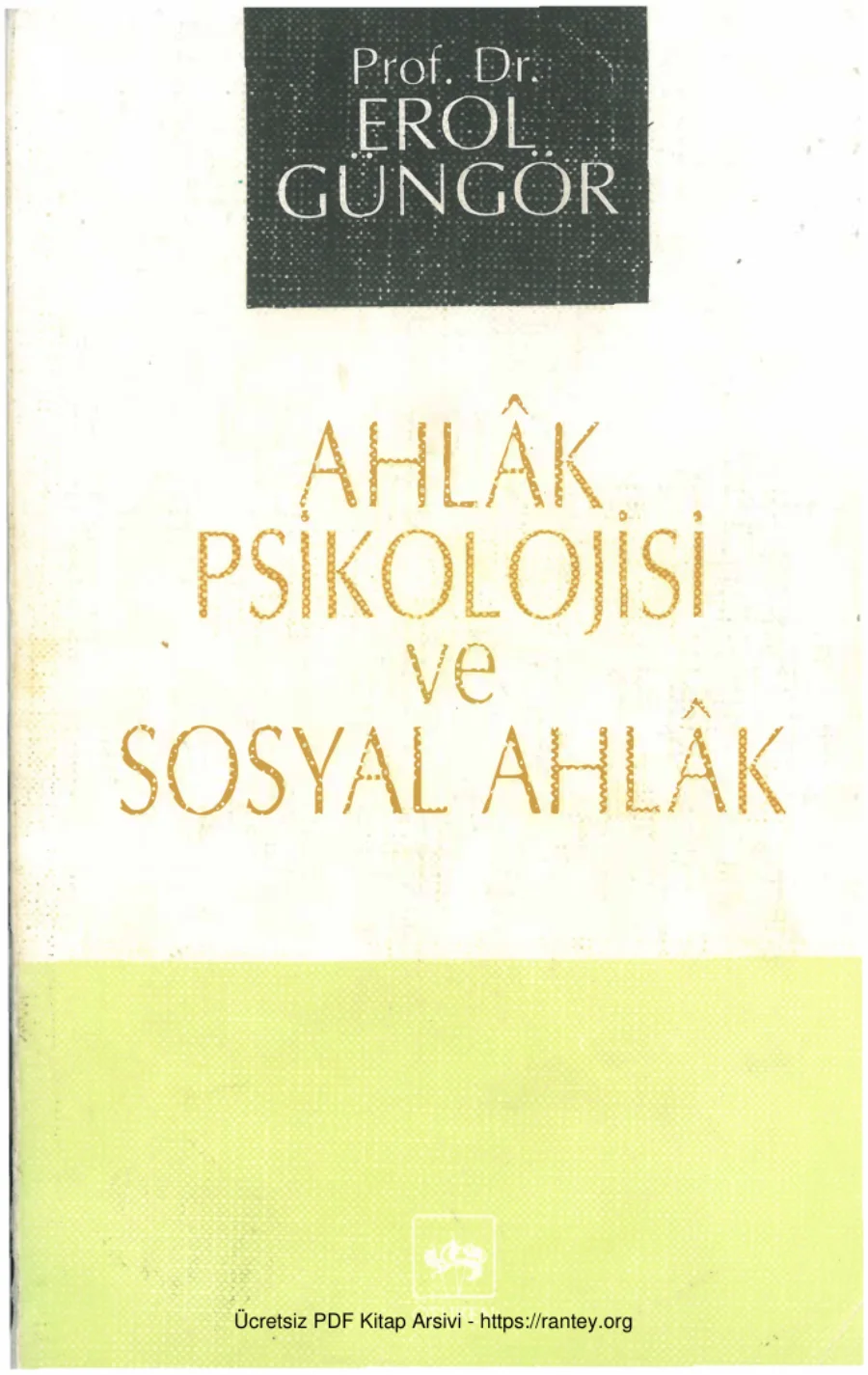 Ahlak Psikolojisi ve Sosyal Ahlak kapak görseli