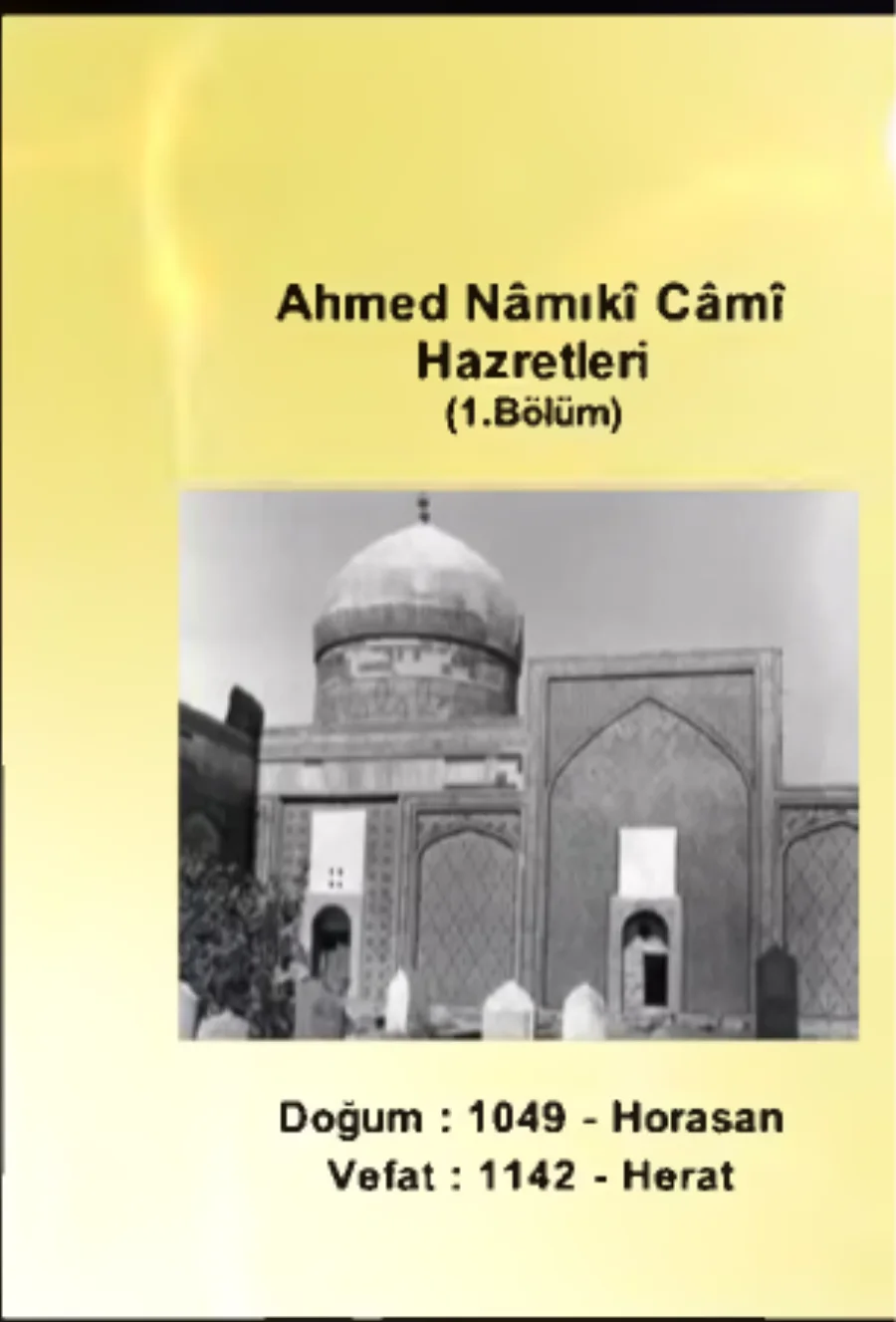 Ahmed Namık Cami Hazretleri 1. Bölüm - Yolumuzu Aydınlatanlar kapak görseli