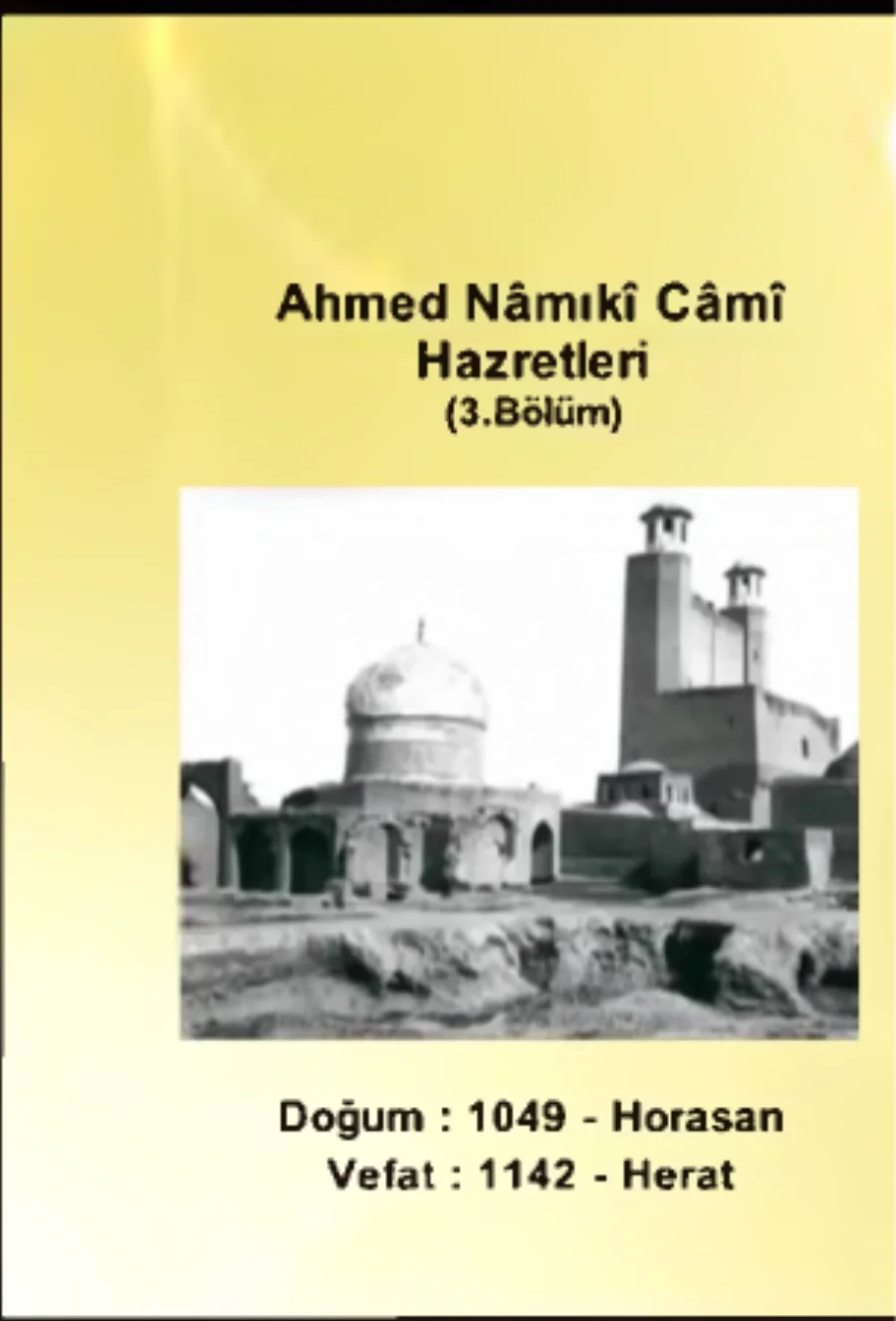 Ahmed Namık Cami Hazretleri 3. Bölüm - Yolumuzu Aydınlatanlar kapak görseli
