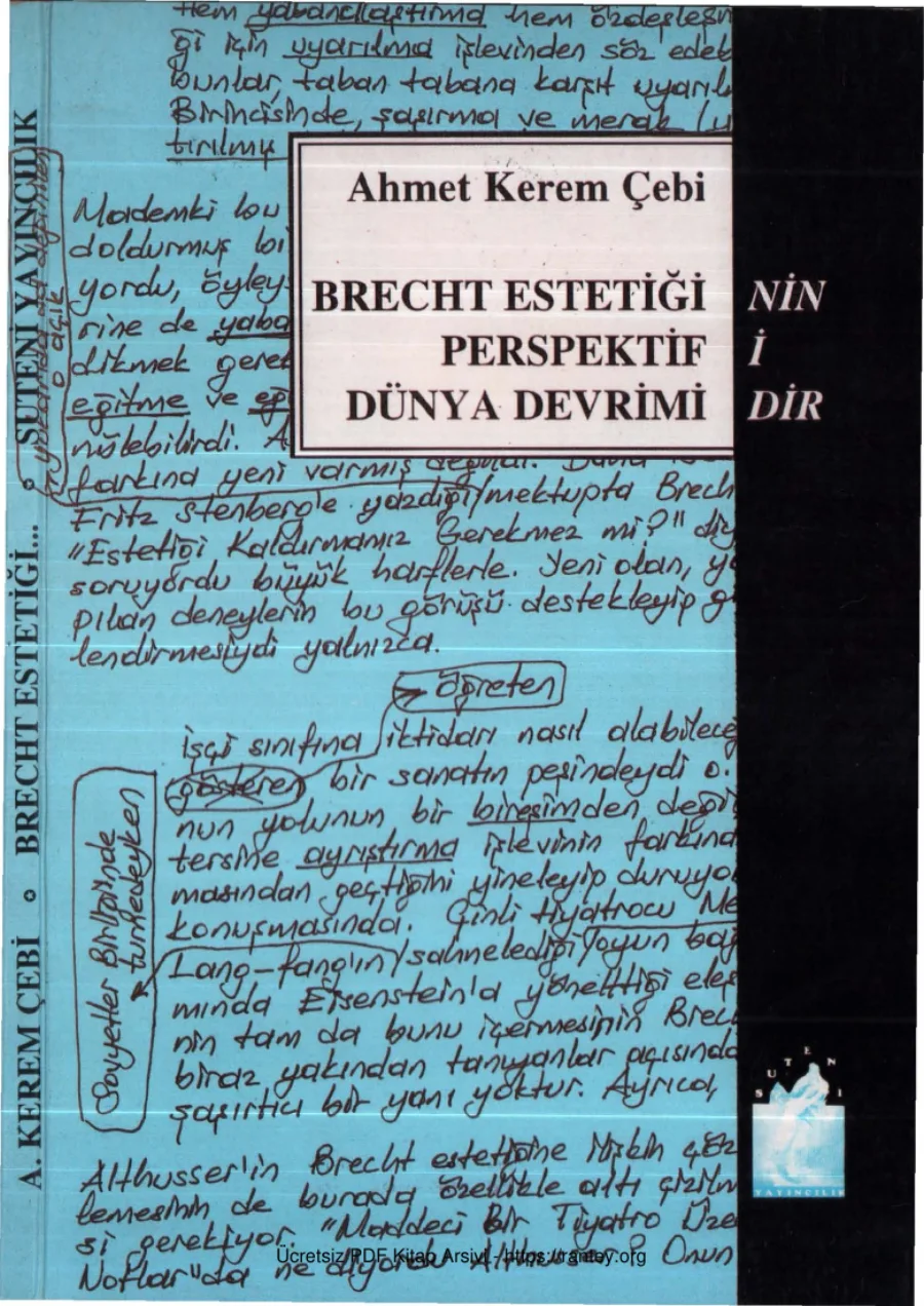 Ahmet Kerem Çebi Brecht Estetiğinin Perspektifi Dünya Devrimidir Suteni Yayınları kapak görseli