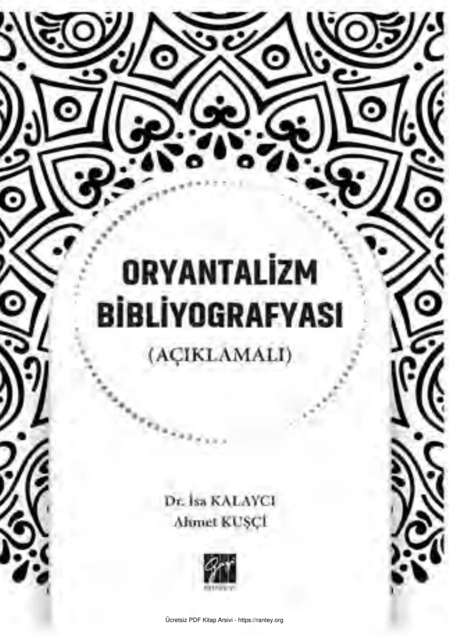 Ahmet Kuşçi Oryantalizm Bibliyografyası Gazi Kitabevi kapak görseli