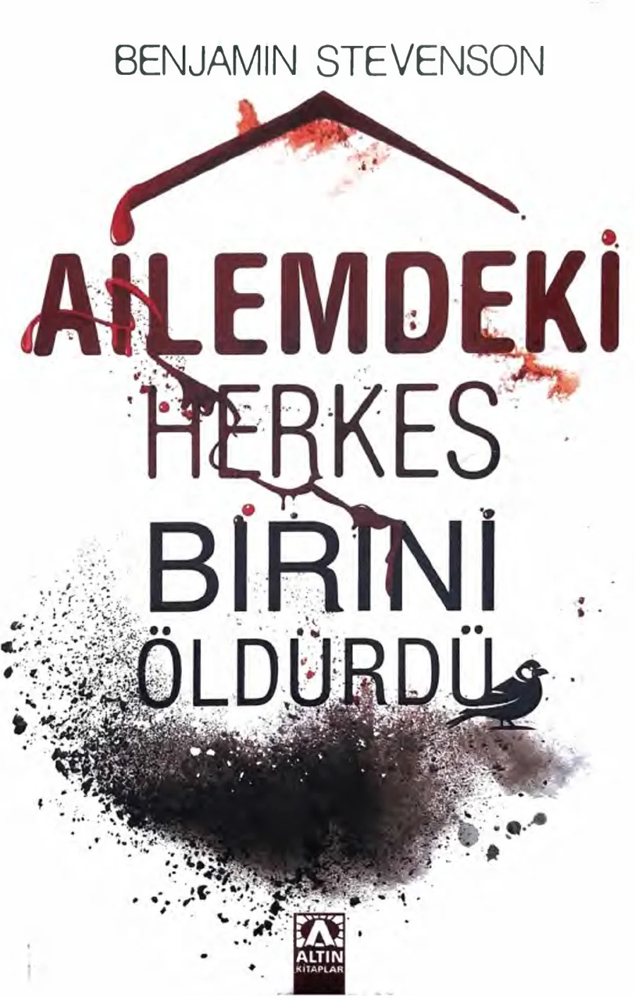 Ailemdeki Herkes Birini Öldürdü kapak görseli