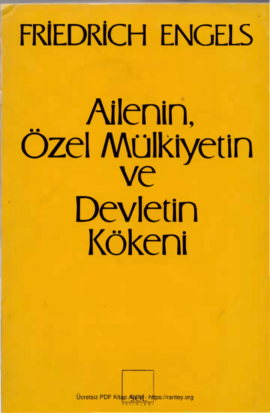 Ailenin Özel Mülkiyetin ve Devletin Kökeni kapak görseli