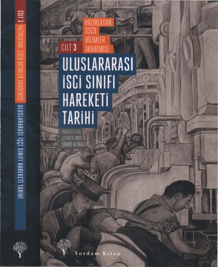 Akademisi Cilt 3 Uluslararası İşçi Sınıfı Tarihi kapak görseli