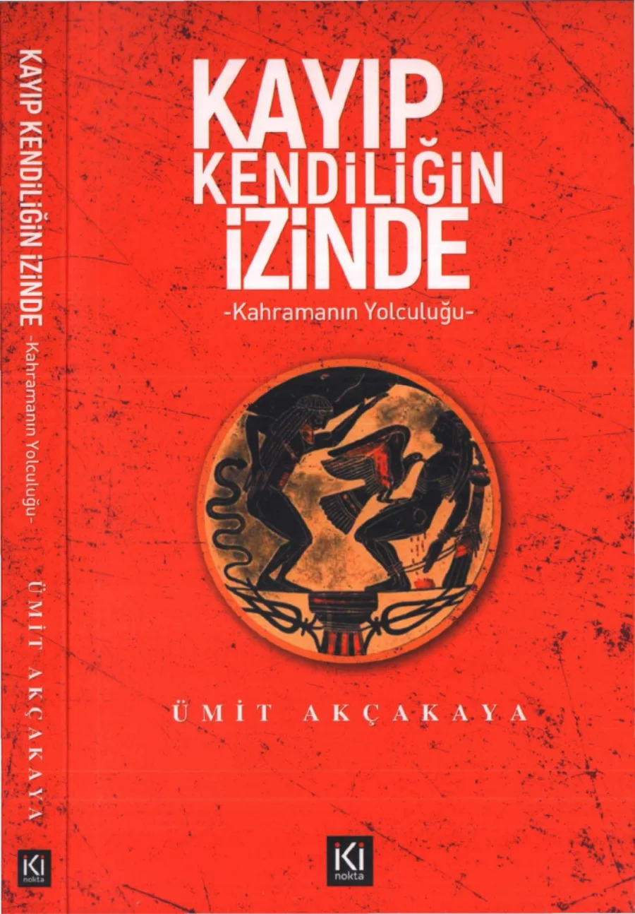 Akçakaya Kayıp Kendiliğin İzinde İki kitap kapağı