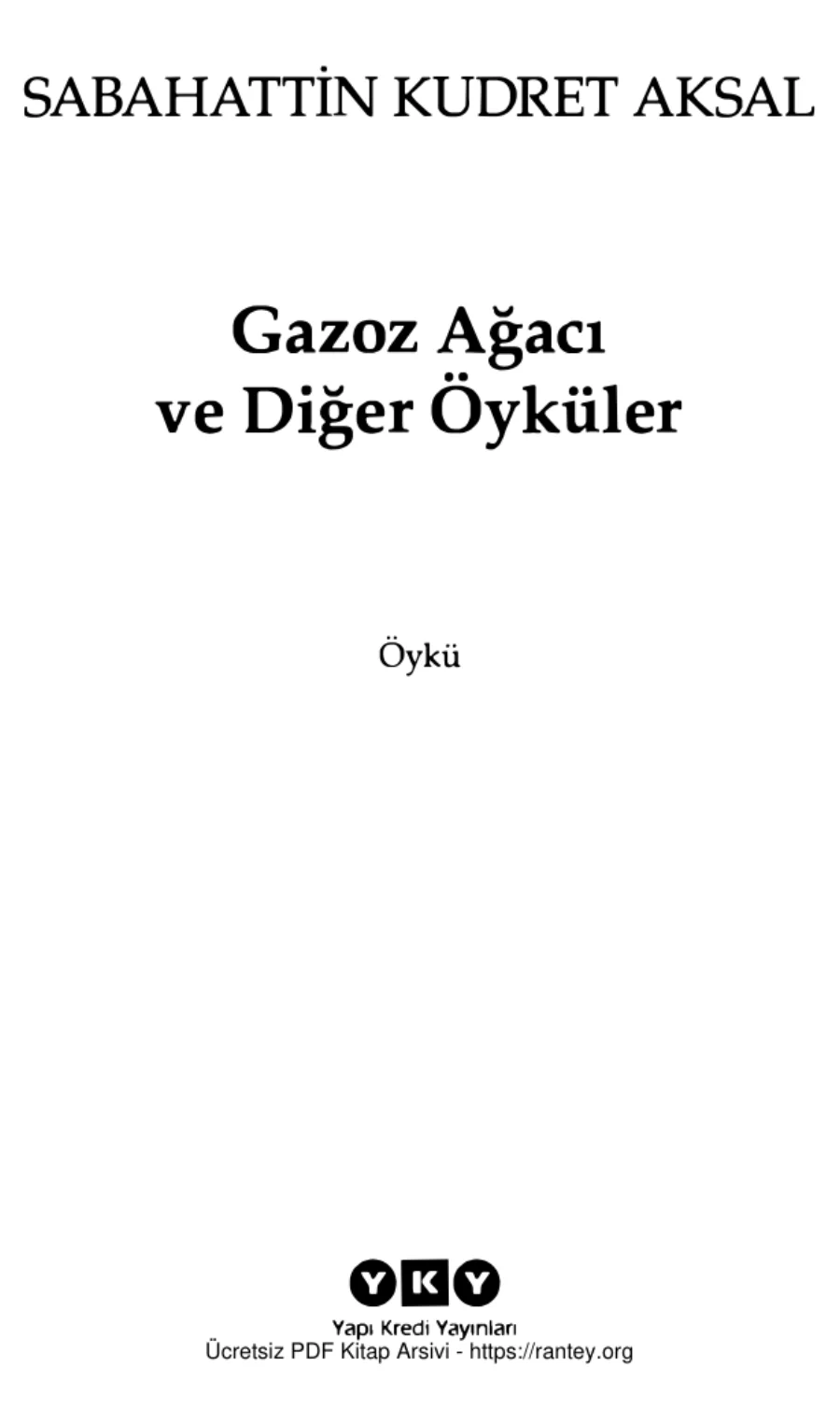 Aksal Gazoz Ağacı ve Diğer Öyküler kapak görseli
