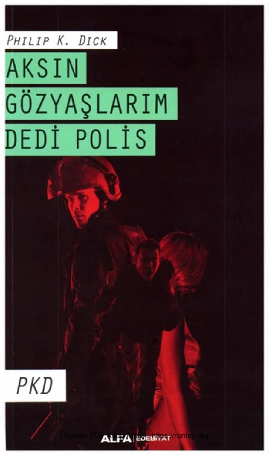 Aksın Gözyaşlarım Dedi Polis kapak görseli