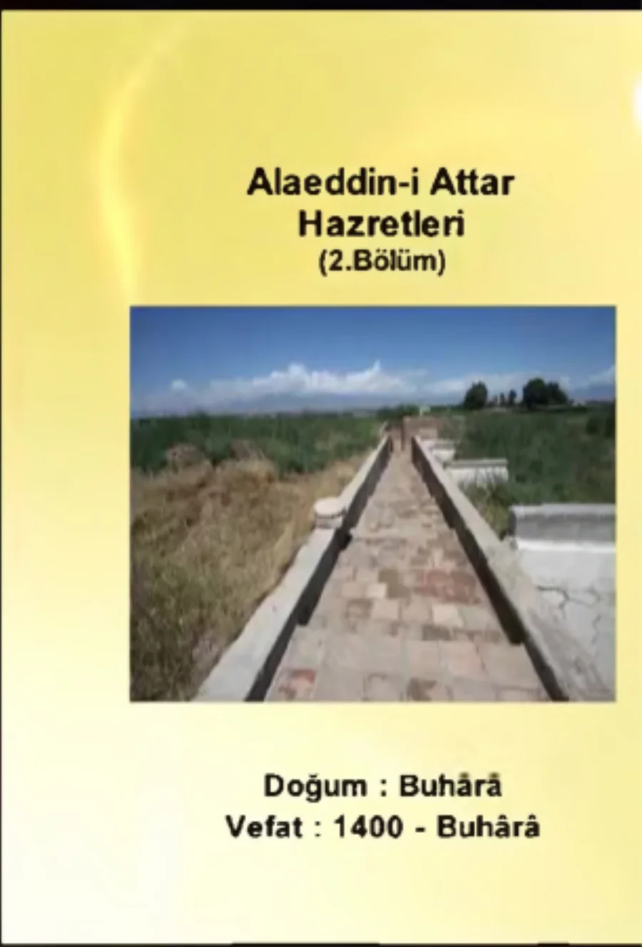 Alaeddin Attar Hazretleri 2. Bölüm - Yolumuzu Aydınlatanlar kapak görseli
