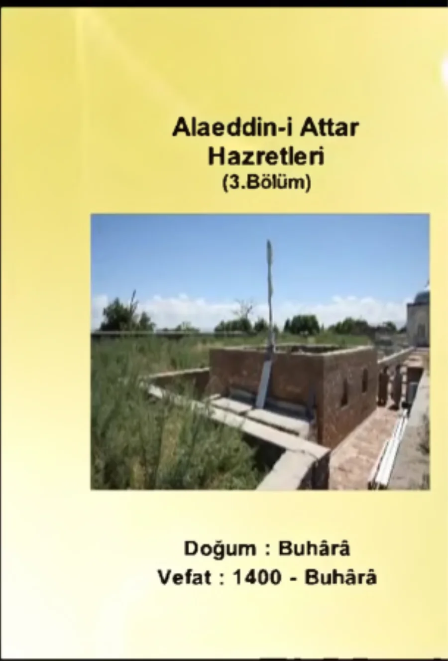 Alaeddin Attar Hazretleri 3. Bölüm - Yolumuzu Aydınlatanlar kapak görseli