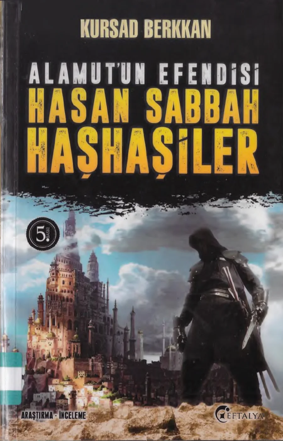 Alamut’un Efendisi: Hasan Sabbah ve Haşhaşiler kapak görseli