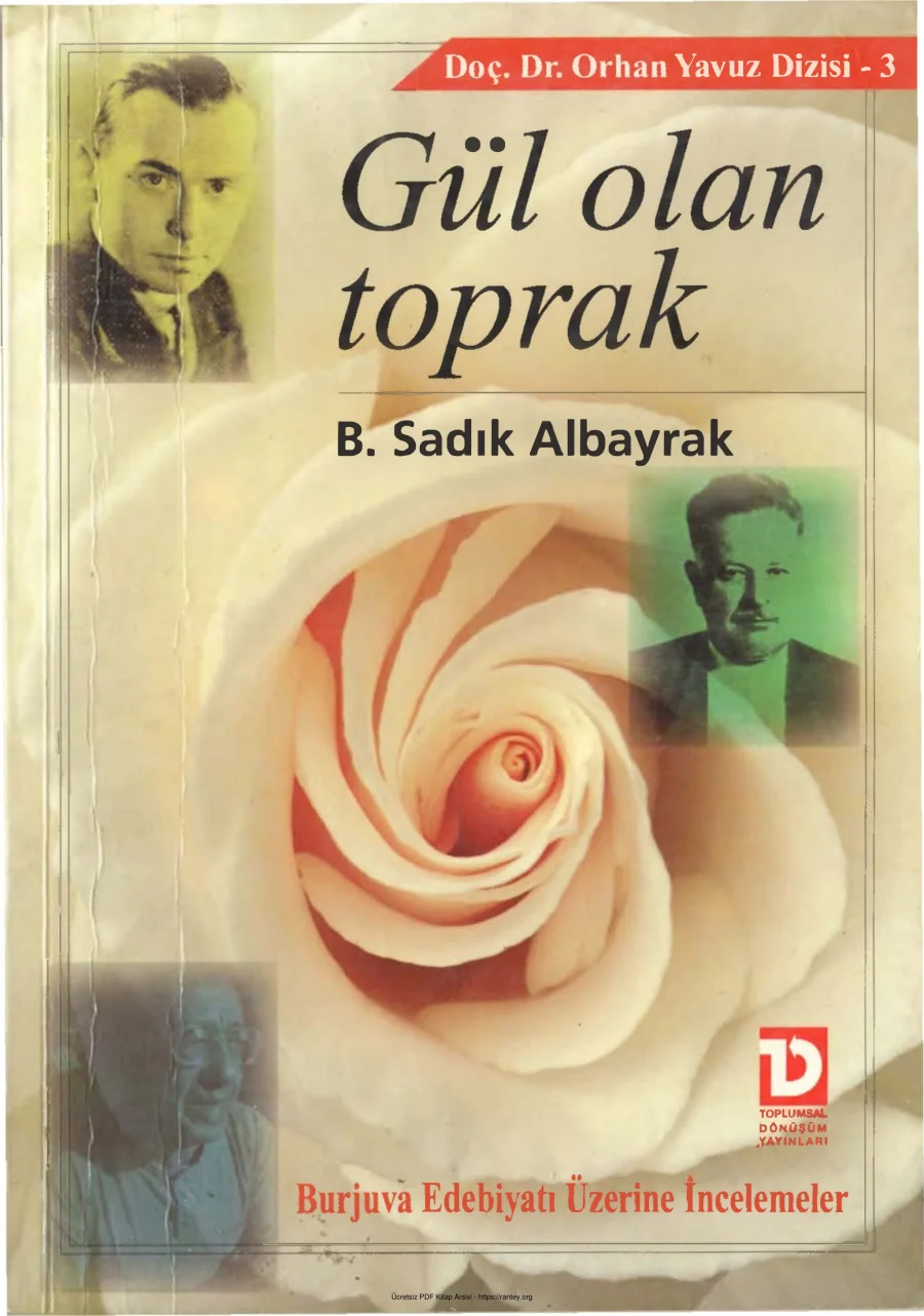 Albayrak Gül Olan Toprak Toplumsal Dönüşüm Yayınları kapak görseli