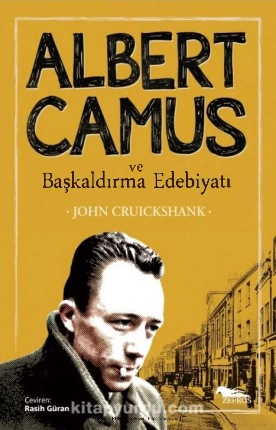 Albert Camus ve Başkaldırma Edebiyatı Zepros Yayınları kapak görseli