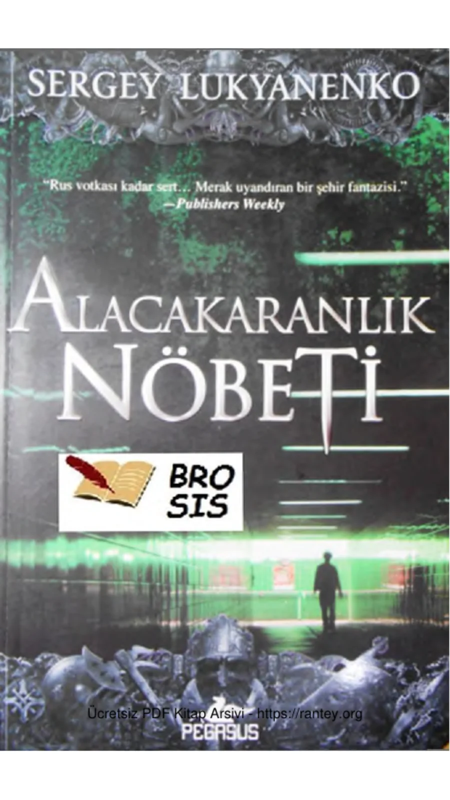 Alcakaranlık Nöbeti Nöbetlerin Dünyası 3 kapak görseli